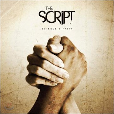 The Script - Science &amp; Faith