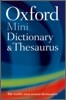 Oxford Mini Dictionary, Thesaurus & WordPower Guide