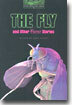 Oxford Bookworms Library 6 : The Fly and Other Horror Stories