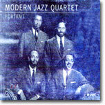 Modern Jazz Quartet - Portrait