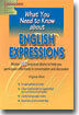 What You Need to Know about English Expressions