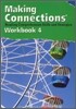 Making Connections Book 4 : Workbook