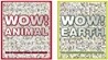 Wow 신간 2종 Set : Wow! Animal / Wow! Earth
