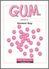 G.U.M. Level A : Answer Key