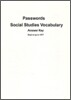 Passwords Social Studies Vocabulary United States History: Beginnings to 1877 : Answer Key