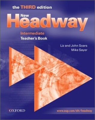 New Headway Intermediate : Teacher's Book