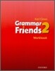 Grammar Friends 2 : Workbook