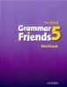 Grammar Friends 5 : Workbook