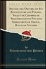 Recueil Des Oeuvres de Feu Bonaventure Des Periers, Vallet de Chambre de Treschrestienne Pincesse Marguerite de France, Royne de Navarre (Classic Repr