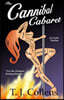 The Cannibal Cabaret