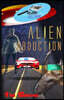 The Hard Boys: Alien Abduction (Case #1)