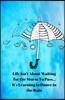 Life Isn't About Waiting for the Storm To Pass... It's Learning to Dance in the Rain Journal: Lined Notebook for Women, Teens, Girls, Blank, Lined, Da