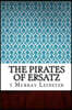 The Pirates of Ersatz
