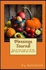 Blessings Journal: How to keep track of all the gifts big or small you receive?