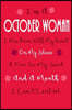 I'm A October Woman, I Was Born With My Heart On My Sleeve: Birthday Writing Journal Lined, Diary, Notebook for Women