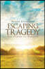 Escaping Tragedy: The Power to Forgive