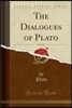 The Dialogues of Plato, Vol. 4 of 4: Translated Into English with Analyses and Introductions (Classic Reprint)
