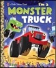 I'm a Monster Truck