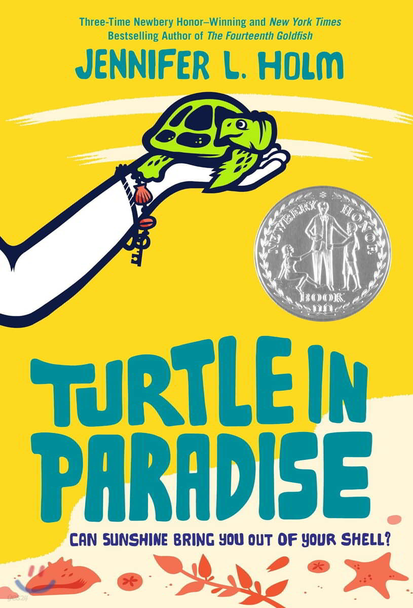 Turtle in Paradise  : 2011 뉴베리 아너 수상작