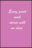 Lizzie Timewarp Notebook (Every Great Work Starts with an Idea)
