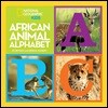 National Geographic Little Kids : African Animal Alphabet
