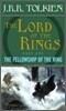 The Fellowship of the Ring: The Lord of the Rings: Part One