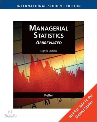 Managerial Statistics abbreviated, 8/E