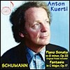 Anton Kuerti 슈만: 피아노 소나타 2번, 환상곡 (Schumann : Piano Sonata Op.22, Fantasie Op.17)