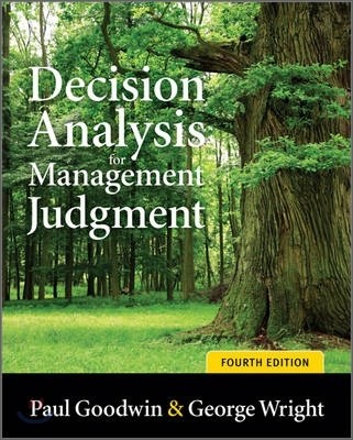 Decision Analysis for Management Judgment, 4/E