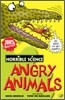 Horrible Science : Angry Animals