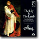Anonymous 4 - The Lily & The Lamb