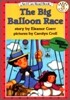 [I Can Read] Level 3-01 : The Big Balloon Race (Book & CD)