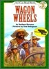 [I Can Read] Level 3-10 : Wagon Wheels (Book & CD)