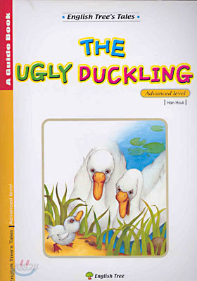THE UGLY DUCKLING (A Guide Book)