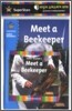 SuperStars Early Reader 1-09 : Meet a Beekeeper
