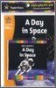 SuperStars Early Reader 2-15 : A Day in Space