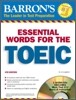 Essential Words for the TOEIC with Audio CDs