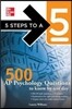 5 Steps to a 5 500 AP Psychology Questions to Know by Test Day