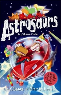 Astrosaurs : The Claws of Christmas