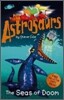 Astrosaurs : The Seas of Doom