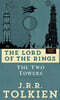 The Two Towers: The Lord of the Rings: Part Two