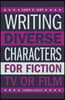 Writing Diverse Characters for Fiction, TV or Film