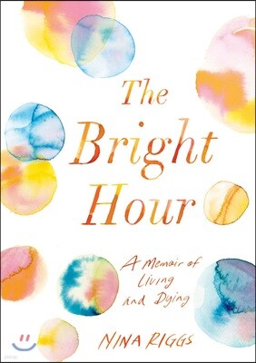 Bright Hour