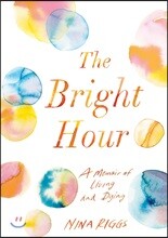 Bright Hour