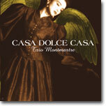 Trio Montmartre - Casa Dolce Casa