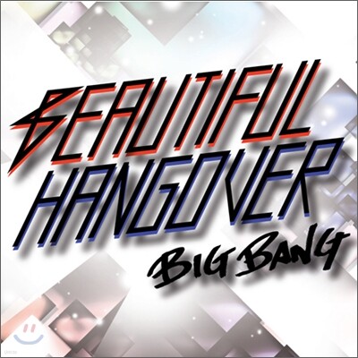 빅뱅 (Bigbang) - 일본 싱글 5집 : Beautiful Hangover