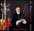 Sergey Malov 13개의 현 - 바흐: 첼로 모음곡 2번, 바이올린 파르티타 2번 / 리게티: 무반주 비올라 소나타 (13 Strings - J.S. Bach: Cello Suite, Violin Partita / Ligeti: Solo Viola Sonata) 세르게이 말로프