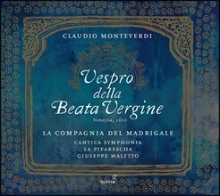 La Compagnia del Madrigale 몬테베르디: 성모 마리아의 저녁기도 (Monteverdi: Vespro della Beata Vergine) 라 콤파냐 델 마드리갈레