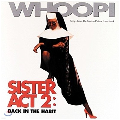 시스터 액트 2 영화음악 (Sister Act 2: Back in the Habit OST)