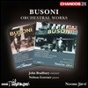 Neeme Jarvi / Nelson Goerner 부조니: 관현악 작품 2집 - 클라리넷 콘체르티노, 관현악 모음곡 2번 외 (Busoni: Orchestral Works Vol.2) 넬슨 괴르너, 네메 예르비